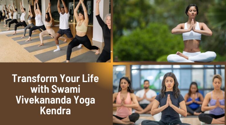 Transform Your Life with Swami Vivekananda Yoga Kendra