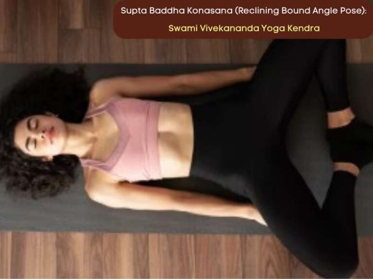 Supta Baddha Konasana (Reclining Bound Angle Pose)